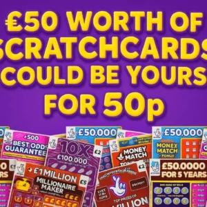 Win scratchcards promotion showing a bundle of UK National Lottery scratchcards with bold text offering £50 worth of scratchcards for just 50p